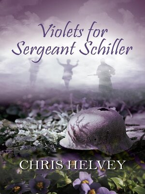 cover image of Violets for Sgt. Schiller